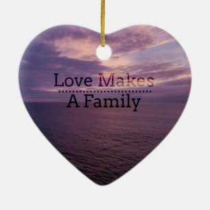 Love Makes a Family Adoption - Foster Care Ceramic Ornament