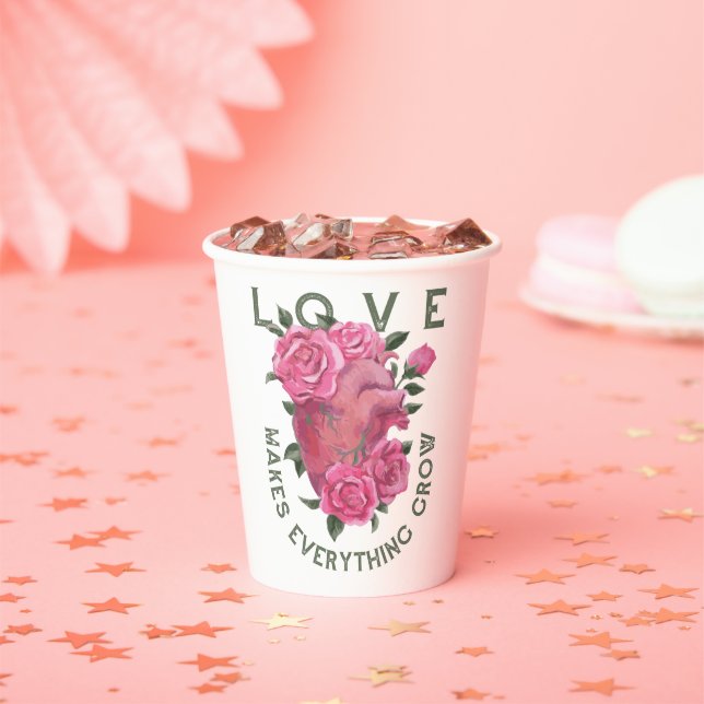 Love Makes Everything Grow – Romantic Floral Art  Paper Cups (Insitu)