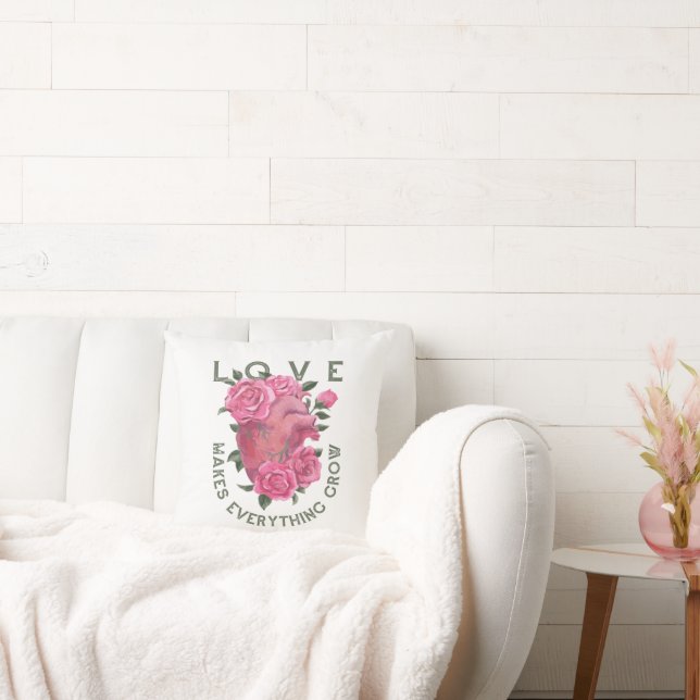 Love makes everything grow           throw pillow (Couch)
