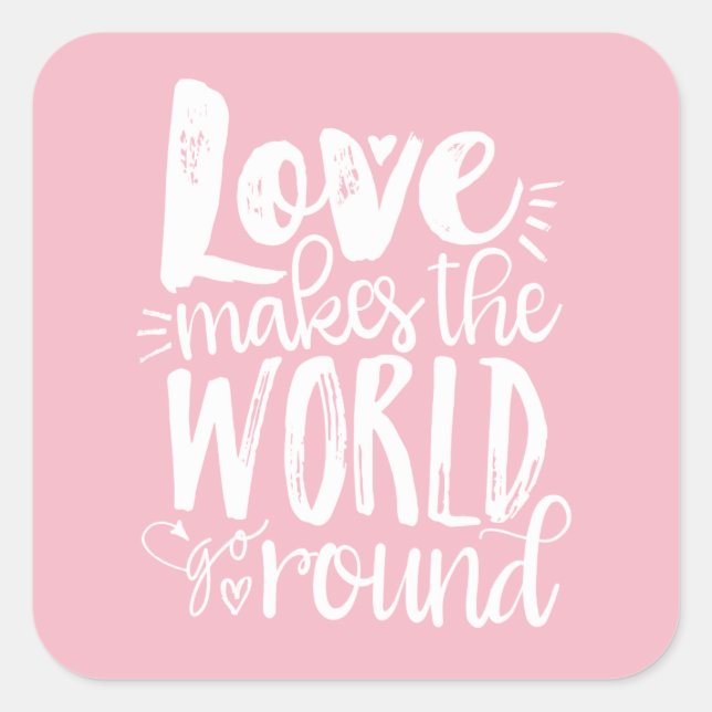 Love Makes the World Go Round Stickers (Front)