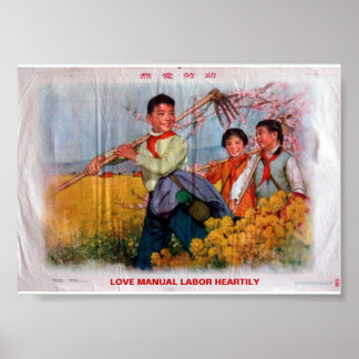 Love manual labor heartily poster