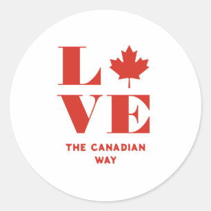 Love Maple Leaf Fun Canadian Custom Text Red White Classic Round Sticker