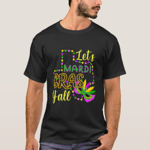 Love Mardi Gras 2022 Y'all Galveston Fun Cute Bead T-Shirt