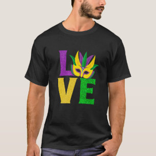 Love Mardi Gras Masquerade Mask Matching Men Women T-Shirt