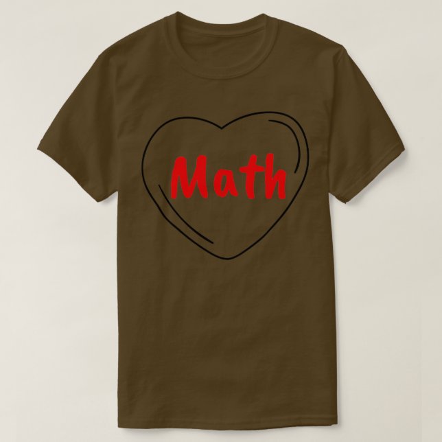 Love Math 6 T-Shirt (Design Front)
