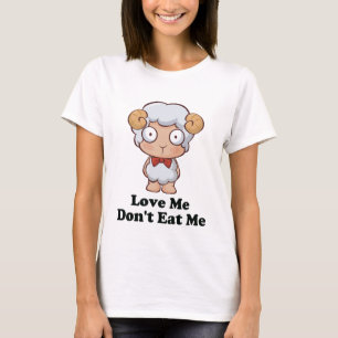 Love Me Don't Eat Me Sheep Design T-Shirt