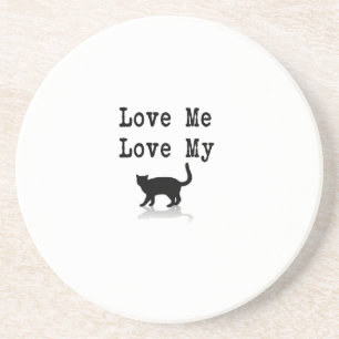 Love Me Love My Cat Coaster