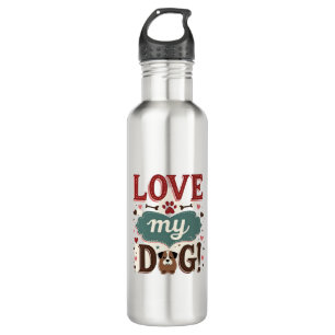 Love Me Love My Dog Vintage Cute Paw Print Dog Lov 710 Ml Water Bottle