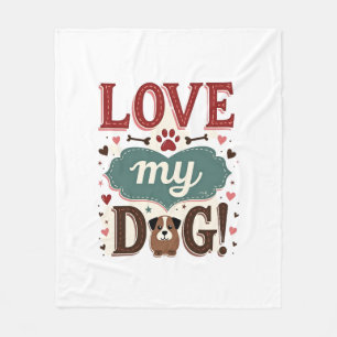 Love Me Love My Dog Vintage Cute Paw Print Dog Lov Fleece Blanket