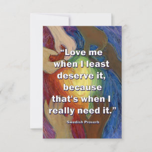 Love Me Swedish Proverb Heart Art Note Card