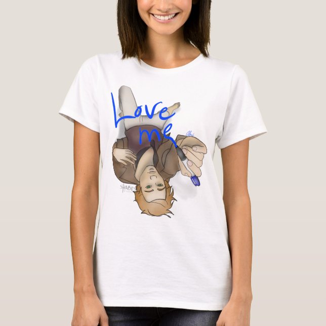 Love Me T-Shirt (Front)