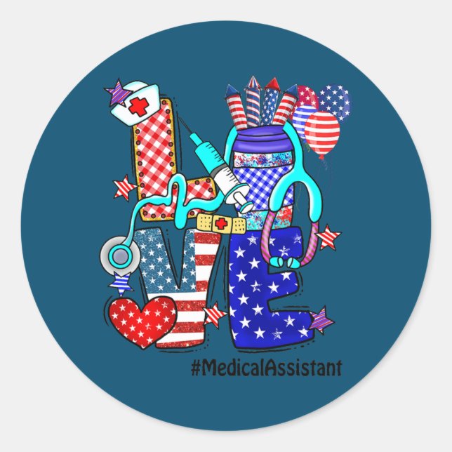 LOVE Medical Assistant Stethoscope Fireworks USA Classic Round Sticker (Front)