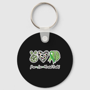 Love Mental Health We Wear Green Mental Health  Keychain