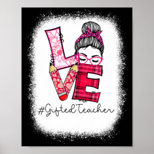Love Messy Bun Ed Teacher Valentines Day Matching  Poster