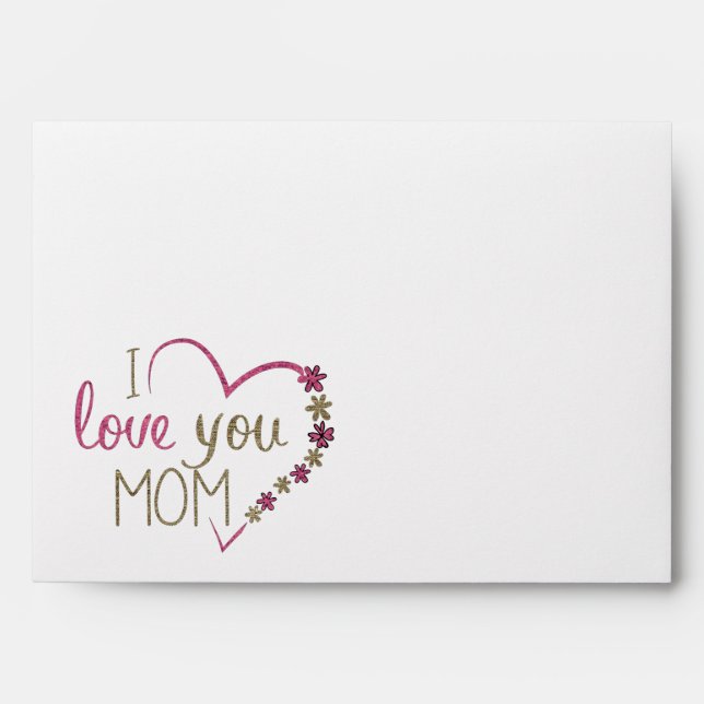 Love Mom Mothers Day Heart Envelope (Front)