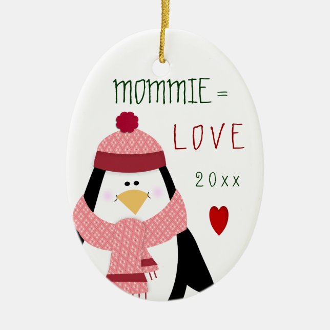 Love MOMMIE Penguin Christmas Gift Ceramic Ornament (Front)