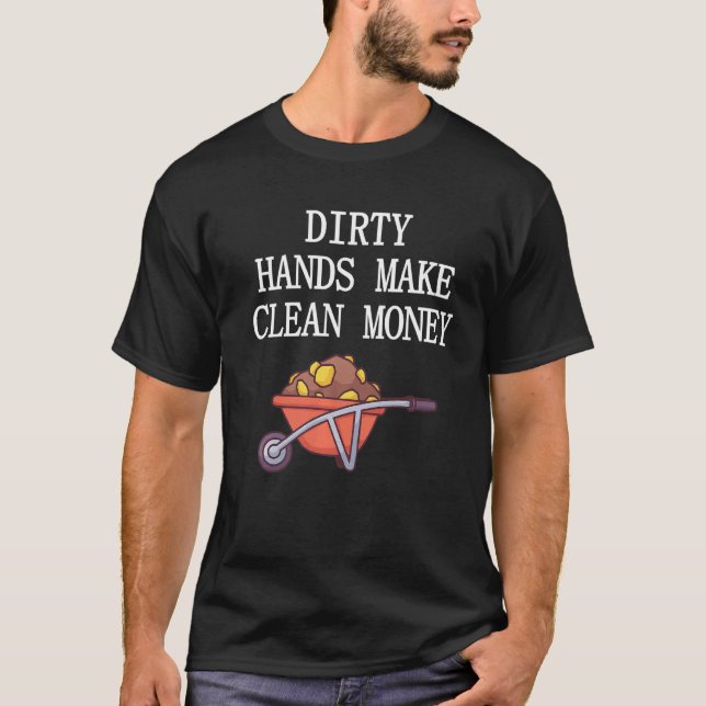 Love Money Earn Wealth Work Paycheck Get Paid Hard T-Shirt (Front)
