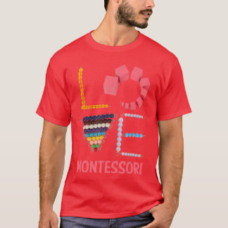 Love Montessori Education Matheacher friends retro T-Shirt