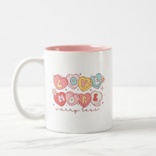 Love More, Worry Less Coffee Mug