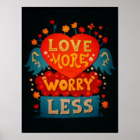 Love More Worry Less Cute Typography Quote