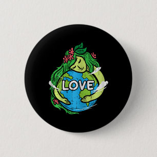 Love Mother Earth Planet Hug Nature Environment Ea 2 Inch Round Button