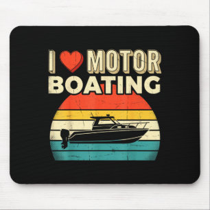 Love motor boating boat captain pontoon lake mouse pad