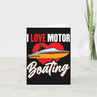 Love motorboating boater owner captain power speed card
