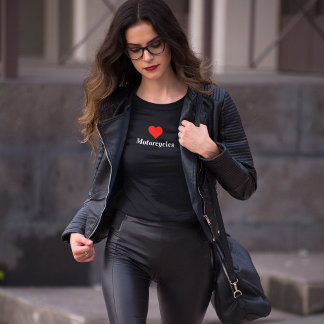 Love Motorcycles motorcycle t-shirt for women