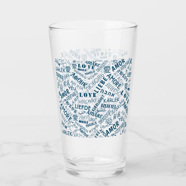 LOVE - Multi Language - Customizable International Glass (Front)
