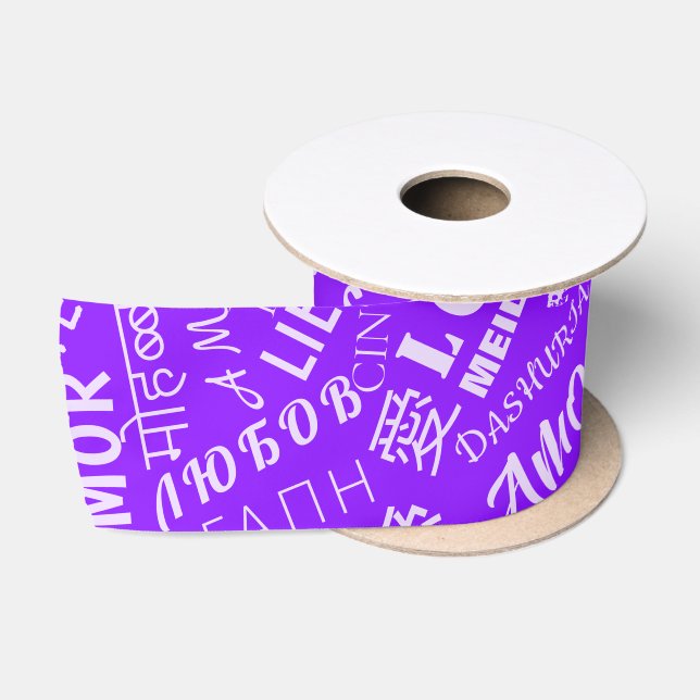 LOVE - Multi Language - Customizable International Satin Ribbon (Spool)