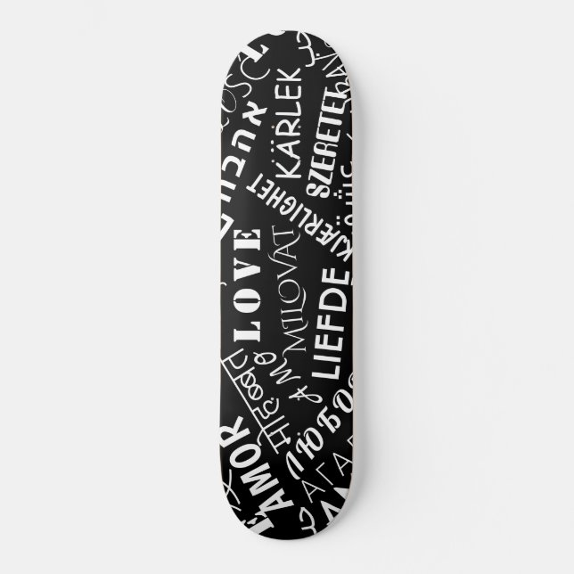 LOVE - Multi Language - Customizable International Skateboard (Front)