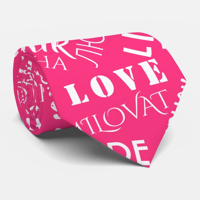 LOVE - Multi Language - Customizable International Tie (Rolled)