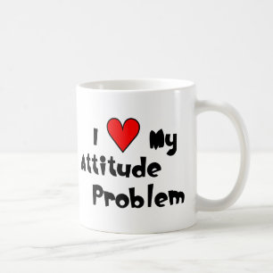 Love My Attitude Problem Coffee Mug