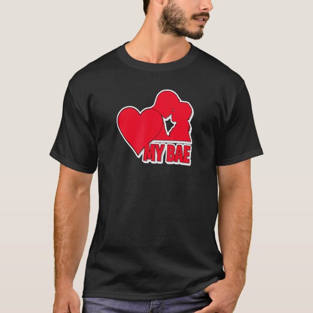 Love My Bae Men Women Lover Idea T-Shirt (Front)