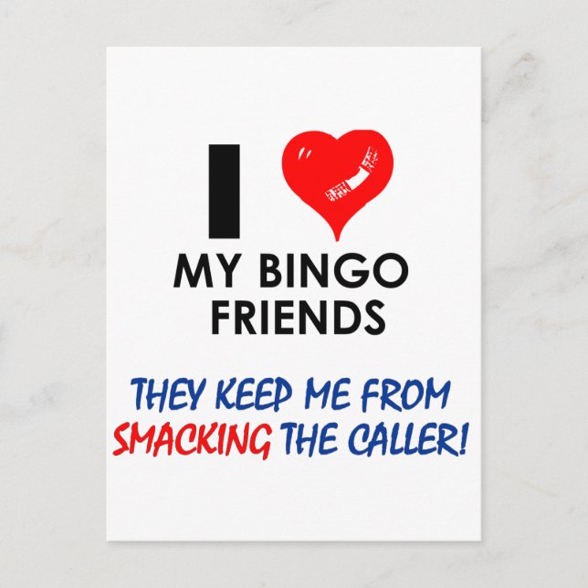 Love my Bingo Friends! Postcard (Front)