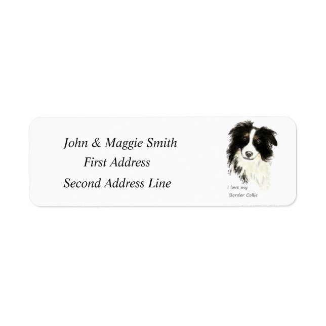 Love my Border Collie Fun Quote  Custom Address (Front)