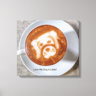 Love My Dog A Latte Stretched Canvas Print
