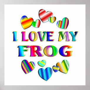 Love My Frog Poster