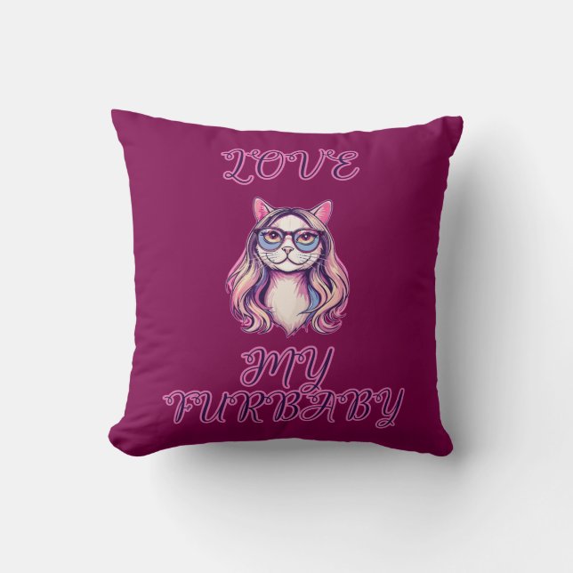 Love My Furbaby Adorable Pet Parent Design Throw Pillow (Front)