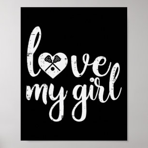 Love My Girl Lacrosse Lax Player Mom Dad Boyfriend Poster