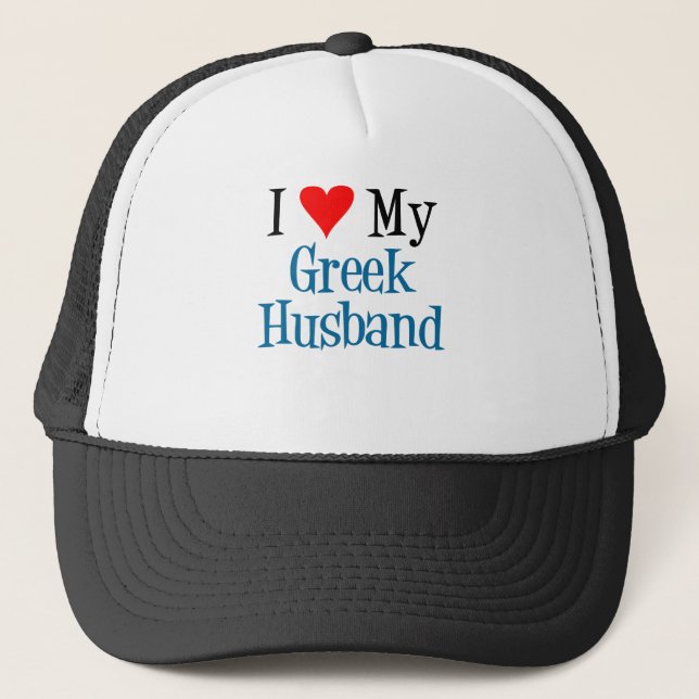 Love My Greek Husband Trucker Hat (Front)