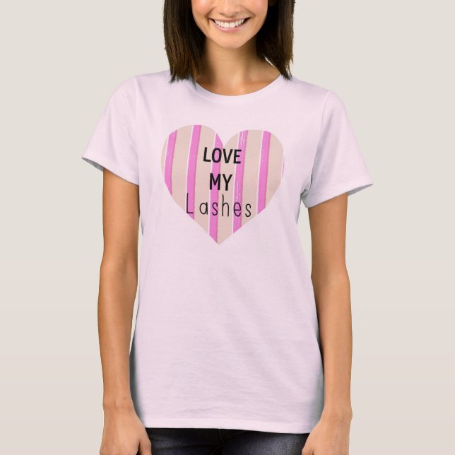 Love my lashes tee (Front)