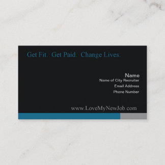 Love My New job Biz Card