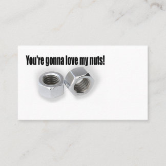 Love my nuts busienss cards. business card