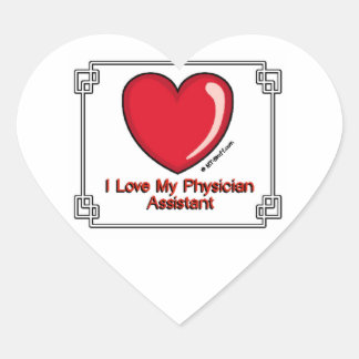 Love My Physician Assistant Heart Sticker