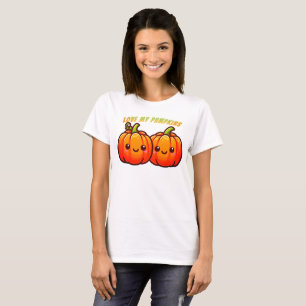 Love my pumpkins T-Shirt