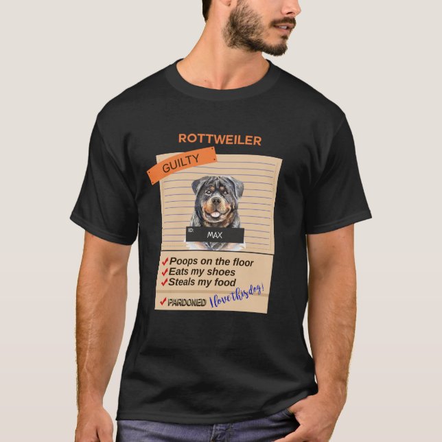 Love My Rottweiler Despite Having Bad Habits    T-Shirt (Front)
