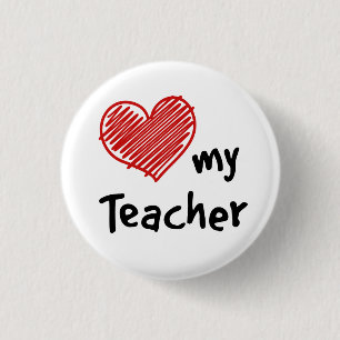 Love My Teacher 1 Inch Round Button