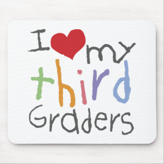 Love My Third Graders Mouse Pad
