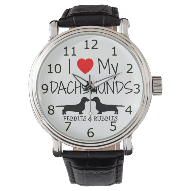 Love My Two Dachshunds Watch (Front)